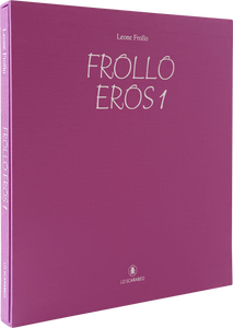 Frollo - Eros 1 - Edizione Limitata
