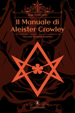 Carica l&#39;immagine nel visualizzatore di Gallery, Il Manuale di Aleister Crowley
