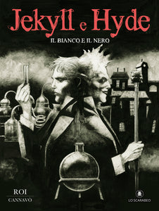 Jekyll & Hyde - Il Bianco e il Nero