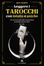 Load image into Gallery viewer, Leggere i Tarocchi con intuito e psiche
