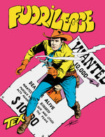 Carica l&#39;immagine nel visualizzatore di Gallery, Tex - Fuorilegge - Edizione Limitata
